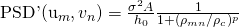  $\textnormal{PSD}'(u_m,v_n) = \frac{\sigma^2 A}{h_0}\frac{1}{1+(\rho_{mn}/\rho_{c})^{p}}$